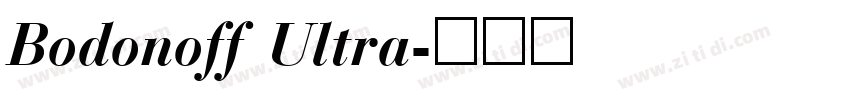 Bodonoff Ultra字体转换